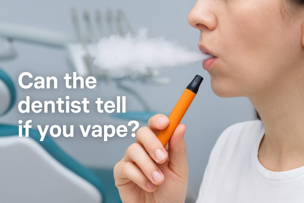 can dentists tell if you vape